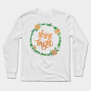 Shine Bright Long Sleeve T-Shirt